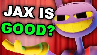 Is Jax Secretly A Good Guy? - The Amazing Digital Circus