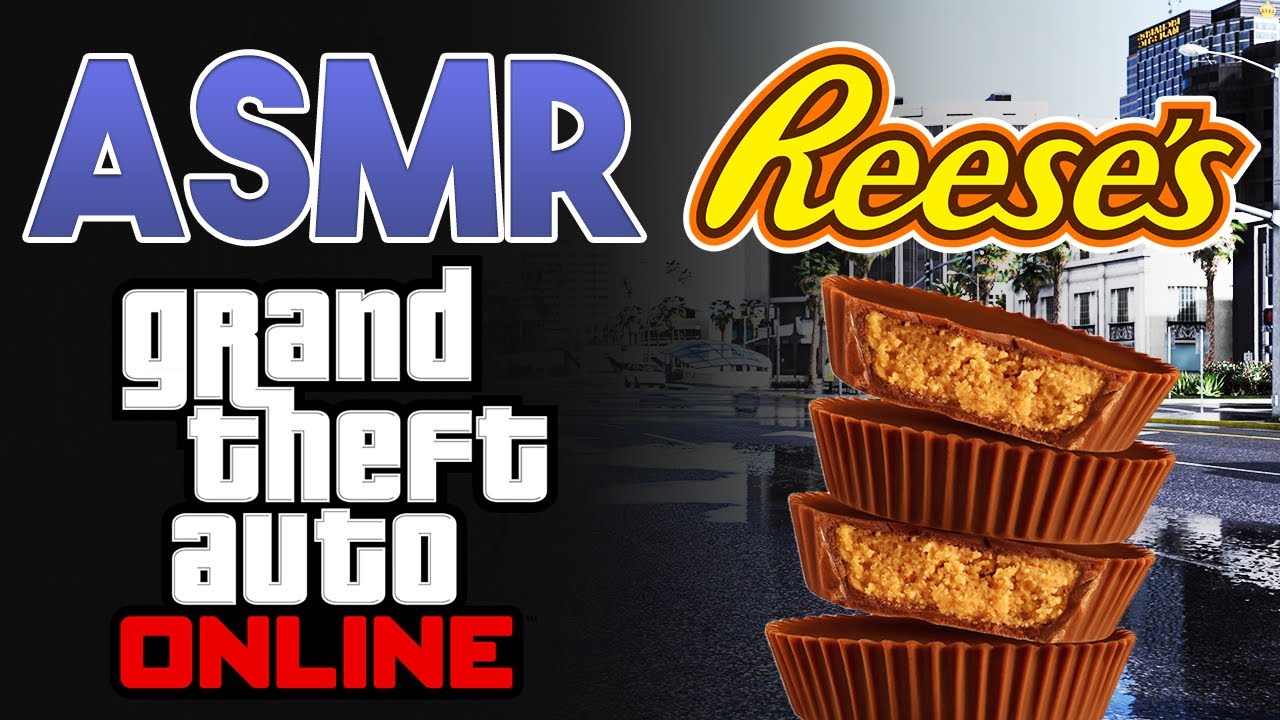 ASMR GTA V: Конфеты с арахисовым маслом от Reese's + Whisper