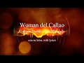 Woman del Callao - Un Solo Pueblo with lyrics con su letra