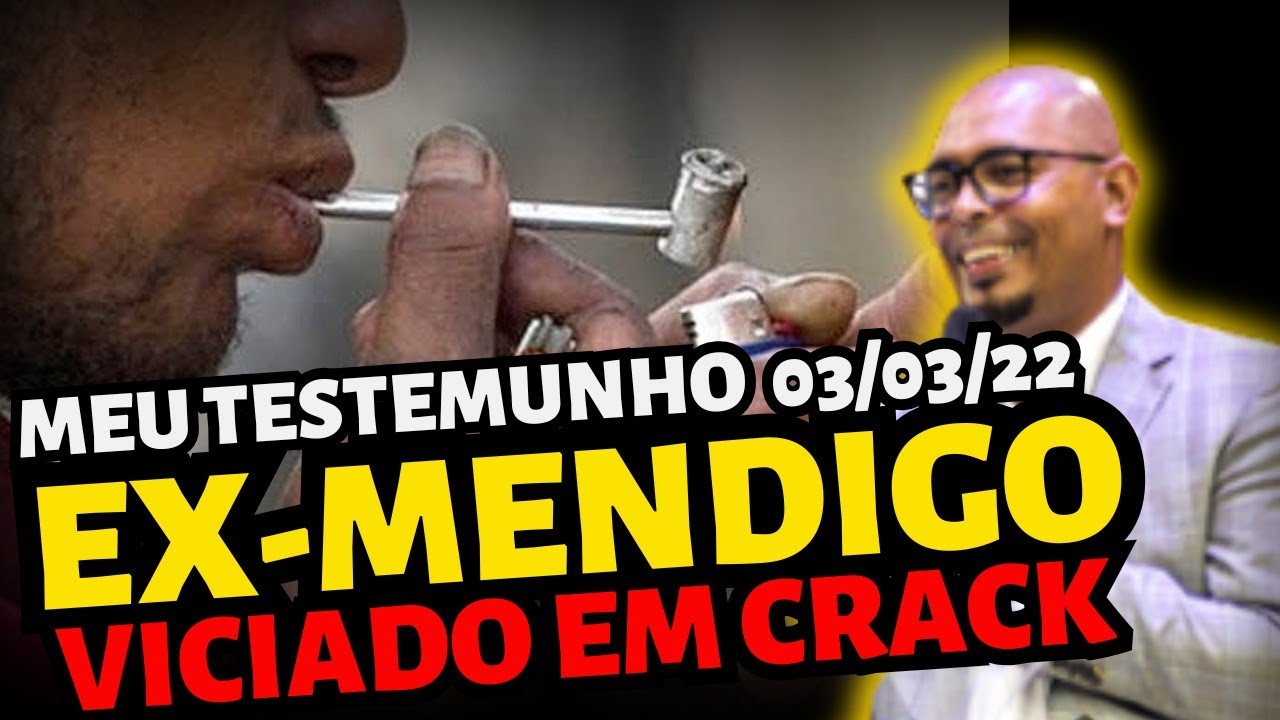 EX VICIADO EM CRACK CONTA TESTEMUNHO DE LIBERTAÇÃO  EV.MELQUIZEDEQUE