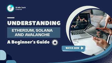 Solana vs Avalanche vs Ethereum  Which is best and why?