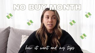 NO BUY MONTH  💸 how it went, my top tips for a successful no buy month + how much money I saved