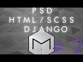 PSD 》HTML/SCSS 》DJANGO #2