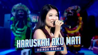 Haruskah Aku Mati - Adinda Rahma ǁ OM. SHABILA JANDHUT KOPLO INDONESIA ǁ RAMA MUSIC