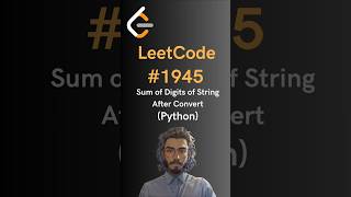 LeetCode#1945 Sum of Digits of String After Convert - Python