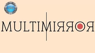 Multimirror Gameplay 60Fps