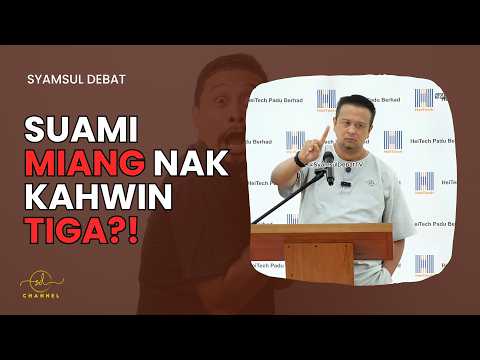 SUAMI MIANG NAK KAHWIN TIGA?!