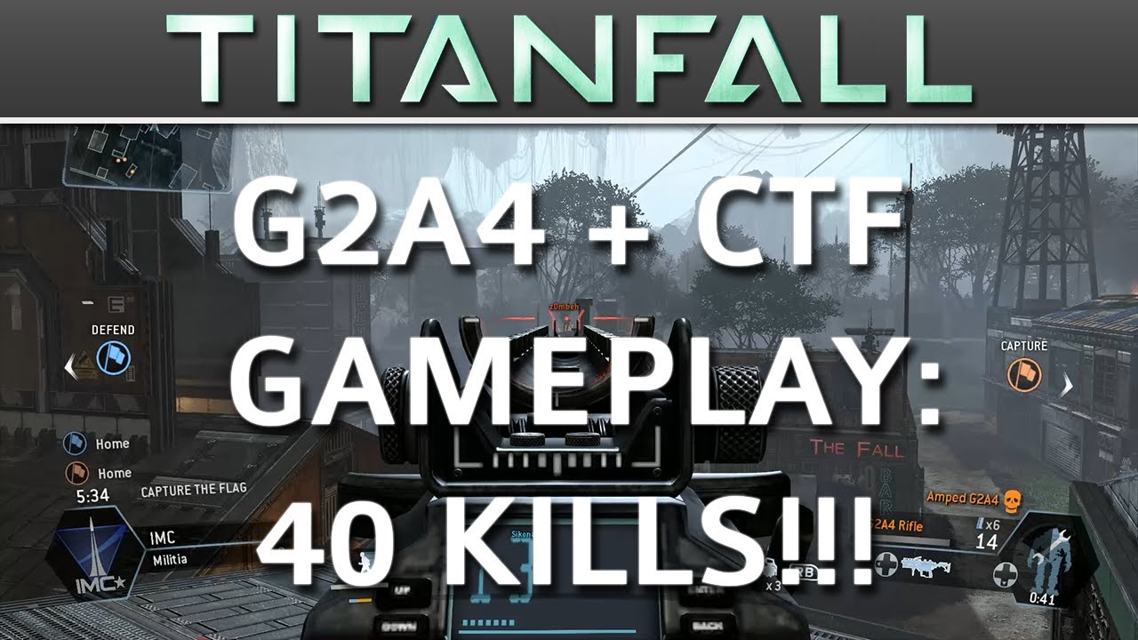 Titanfall | INSANE CTF Gameplay: 40 Pilot Kills w/ G2A4 Rifle!