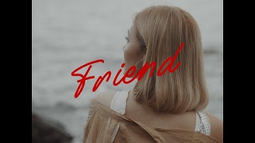 May - Friend [Official Visualizer]