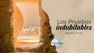 Las Pruebas Indubitables