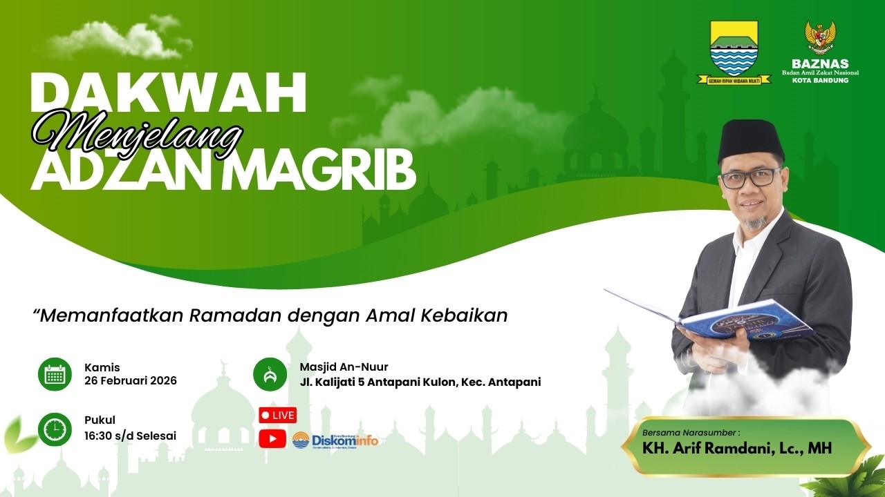 Live -  Dakwah Menjelang Maghrib dan Berbagi Paket Berbuka BAZNAS Kota Bandung (Masjid An-Nuur)