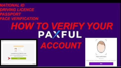 HOW TO VERIFY MY PAXFUL ACCOUNT!! ACCOUNT VERIFICATION!!! TRUSTED BROKER