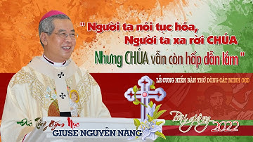 Bài giảng Đức Tổng Giám Mục Giuse Nguyễn Năng "CHÚA vẫn còn hấp dẫn lắm" LỄ CUNG HIẾN BÀN THỜ - OCD
