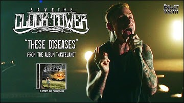 Save The Clock Tower "These Diseases"