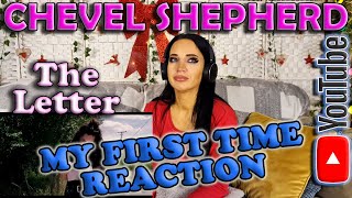 First Time Reaction to Chevel Shepherd - The Letter (Too Relatable)