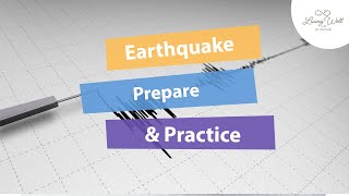 Earthquakes - Prepare and Practice