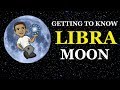 Getting To Know Libra Moon Ep.23