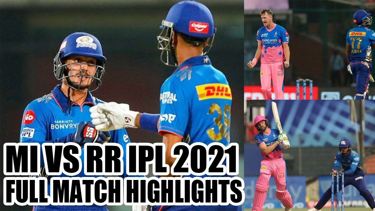 MI vs RR 2021 HIGHLIGHTS l IPL 2021 HIGHLIGHTS TODAY