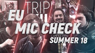 EU LCS Mic Check: Week 8 | Summer Split 2018