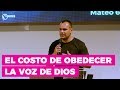 El Costo de Obedecer la Voz de Dios | Prédicas para Jóvenes Cristianos | Toma Tu Cruz y Síguelo