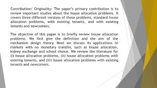 A Brief Survey of the House Allocation Problems GR 31 1 5