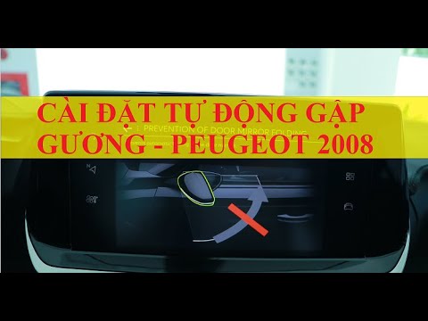 Video Cài đặt gương tự động gập khi lock cửa trên Peugeot... - youtube