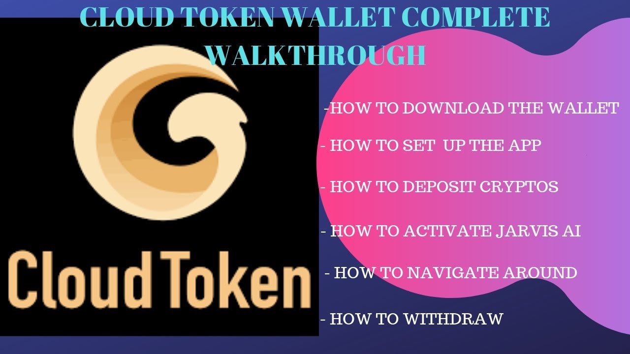 CLOUD TOKEN WALLET - HOW TO SET UP AND ACTIVATE JARVIS AI + HOW TO ...