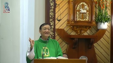 Giảng Lễ - CHÚA NHẬT TUẦN VIII THƯỜNG NIÊN NĂM C - 20g00 - 02/03/2025 Lm Giuse NGUYỄN NGỌC BÍCH,CSsR