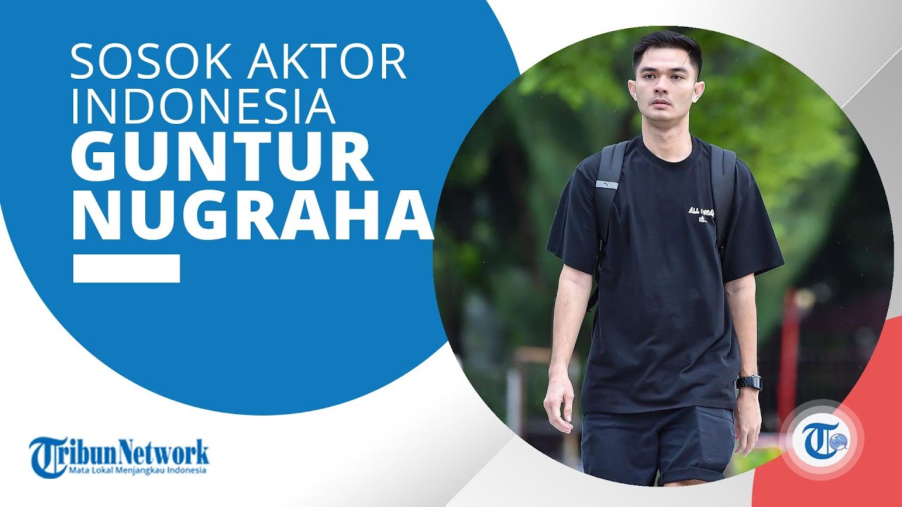 sosok-aktor-indonesia-guntur-nugraha-pernah-bintangi-beberapa-filem