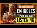 🎁 APRENDE INGLÉS DE MANERA ENTRETENIDA CON HISTORIAS CORTAS 🌻| 📚 ESTUDIANTES NIVEL BÁSICO