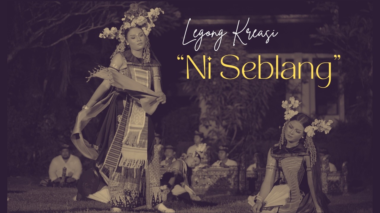 Legong Kreasi Ni Seblang