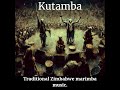 Kutamba (Traditional Zimbabwe marimba music).