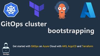 Get started with GitOps on Azure Cloud with AKS, ArgoCD and Terraform