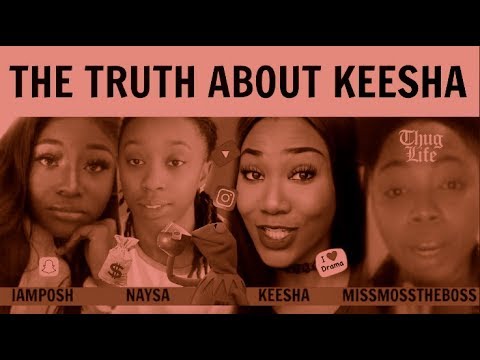 KEESHA ANDERSON BEEF w/IAMPOSH, EX-GIRLFRIEND NAYSA , MISSMOSSTHEBOSSTV