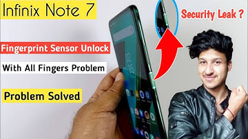 Infinix Note 7 Fingerprint Sensor Problem | Infinix Note 7 Security Leak issue