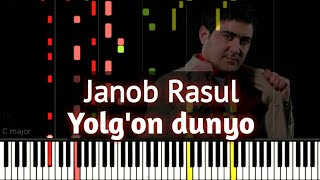 Janob Rasul - Yolg'on dunyo (Piano tutorial)