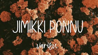 Jimikki Ponnu - Lyrics | Varisu | Thalapathy Vijay | Anirudh | Jonita Gandhi