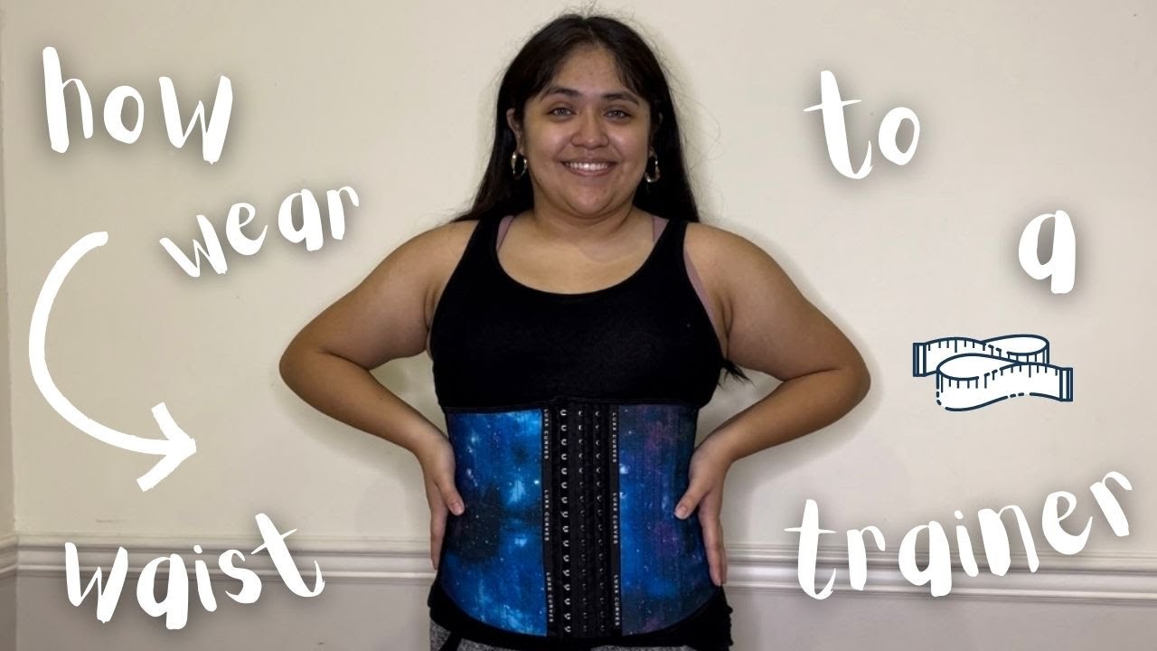 HOW TO WEAR A WAIST TRAINER FT. LUXX CURVES 