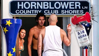 Blowing An Airhorn On Hornblower Lane Door To Door