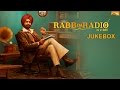Rabb Da Radio | Jukebox | Tarsem Jassar | Mandy Takhar | Simi Chahal | White Hill Music