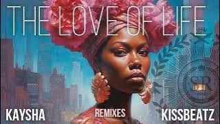 Kaysha x KissBeatz - The Love of Life - Magic.pro TrapSoul Remix 2023
