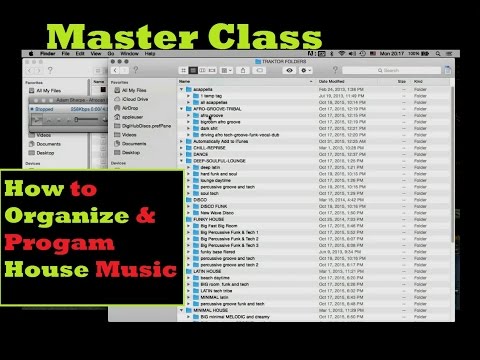 2016: How To Organize and Program House Music for DJ Sets