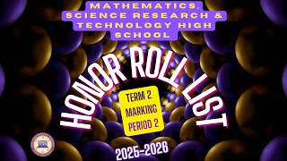 🎓 MAST High School Honor Roll | Term 2 Marking Period 2 | 2025–2026 💜💛