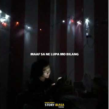 Story WA timur terbaru - Near (kembali)