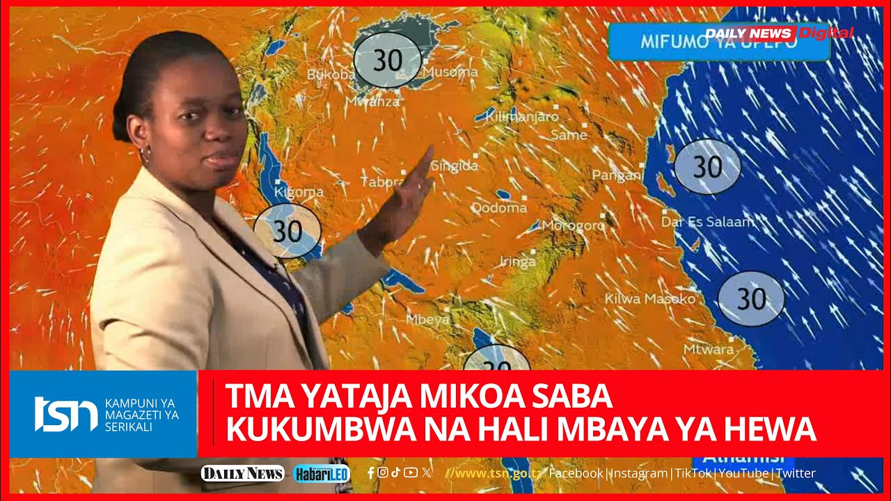 MIKOA 7 KUKUMBWA NA HALI MBAYA YA HEWA SIKU 5