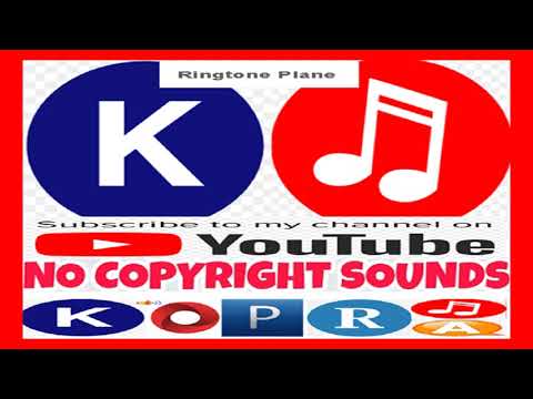New Ringtone Plane - (kopra sound No Copyright Music)