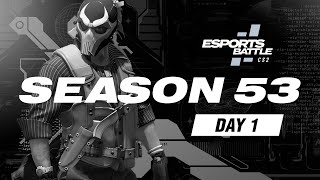 CS2 ESportsBattle Season 53, Day 1