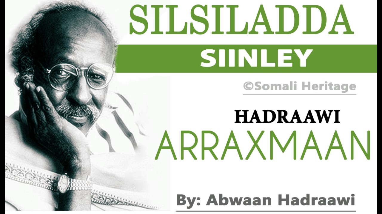 SIINLEY(2) - ARRAXMAAN - BY ABWAAN HADRAAWI