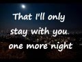 Maroon 5 - One More Night Lyrics