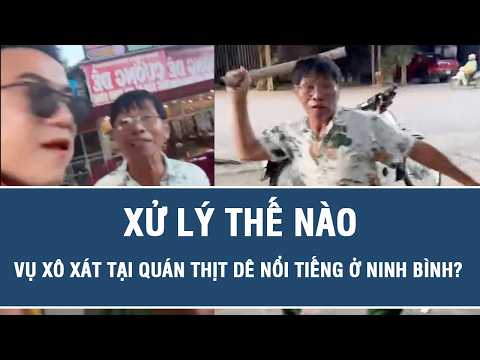 How should the altercation at the famous goat meat restaurant in Ninh Binh be handled?